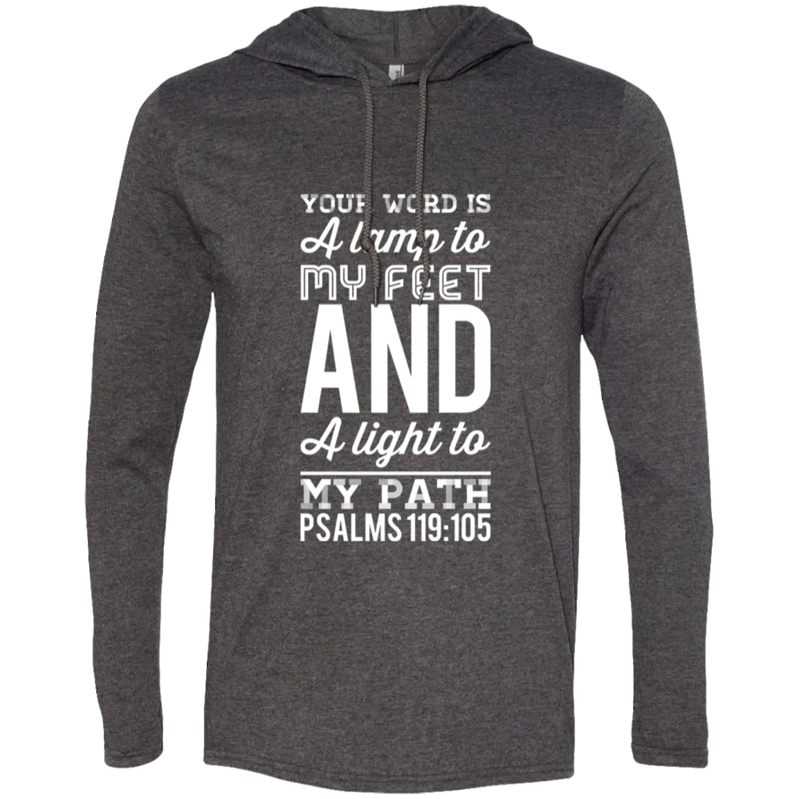 Bible Verse Men Long Sleeve T-Shirt Hoodie - Your Word Is Light To My Path ~Psalm 119:105~ Design 3 (White Font)